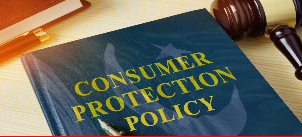 Fine-tune the consumers’ protection policy